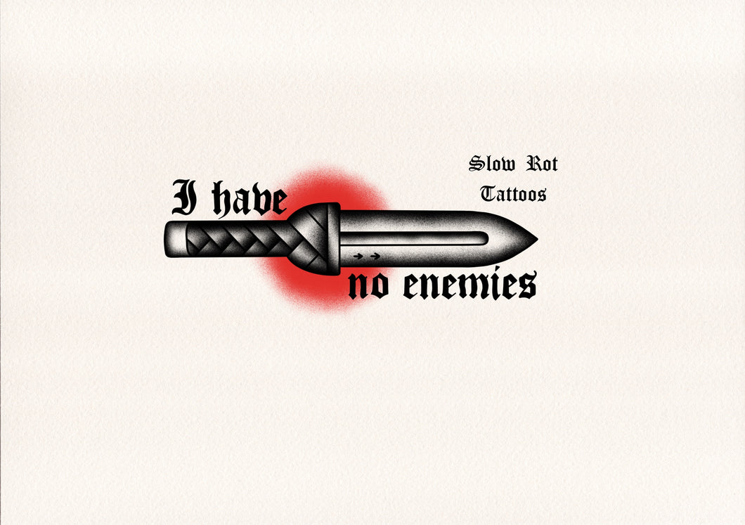 I Have No Enemies (Black) by Landon